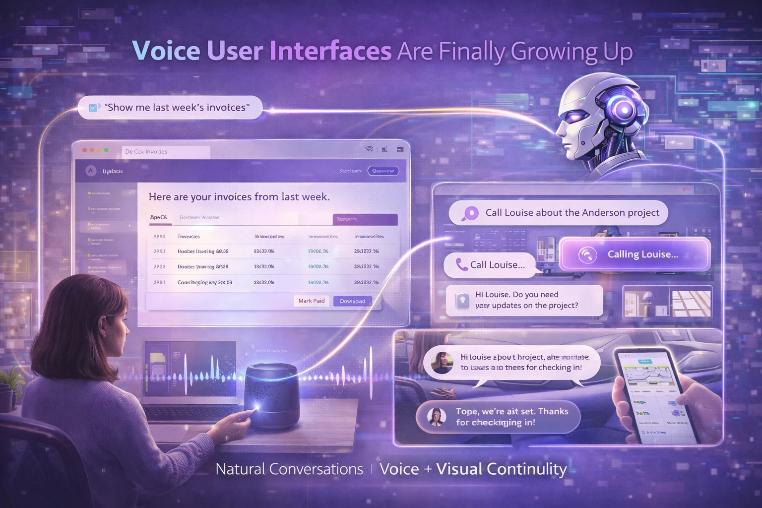 Voice User Interfaces Are Finally Growing Up